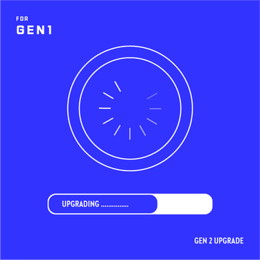 Gen2 Upgrade